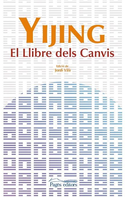 YIJING EL LLIBRE DELS CANVIS | 9788499750774 | JORDI VILA