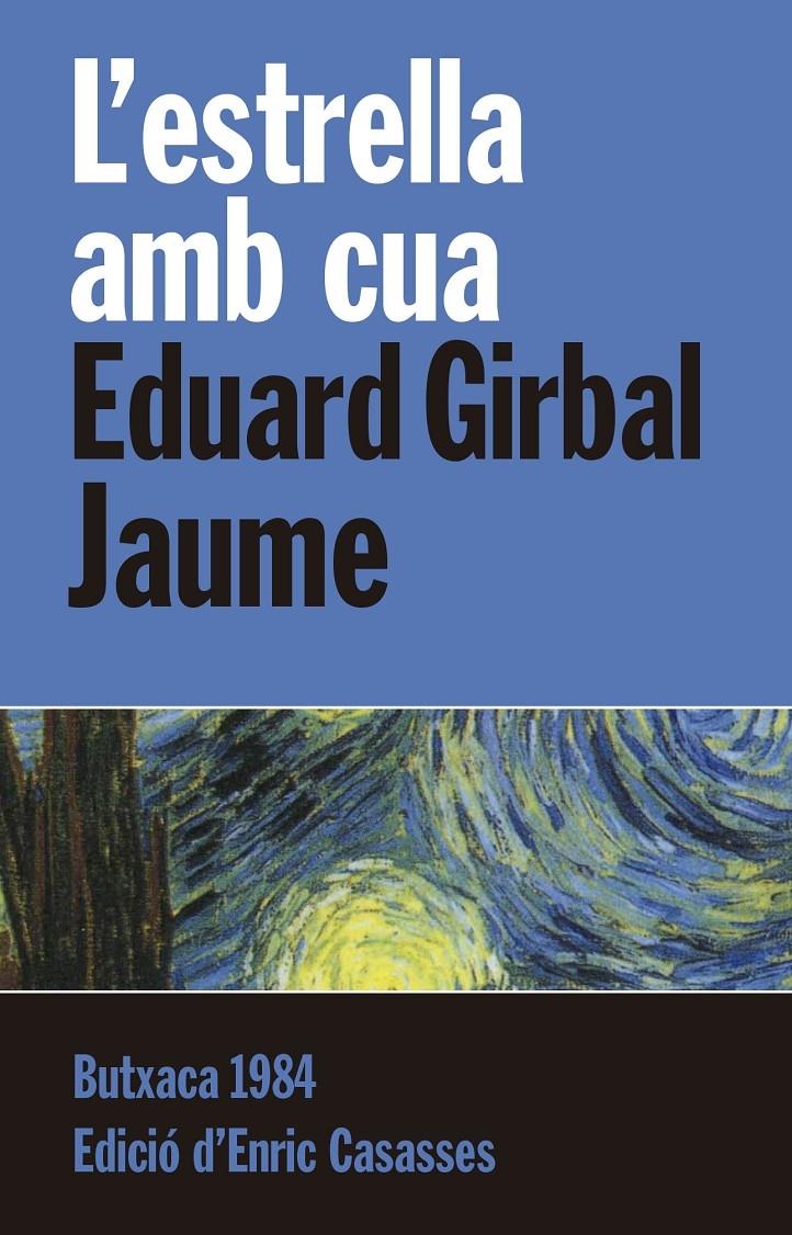 L'ESTRELLA AMB CUA | 9788415091110 | EDUARD GIRBAL JAUME