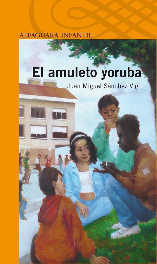 EL AMULETO YORUBA | 9788420405209 | JOAN MIGUEL SANCHEZ VIGIL