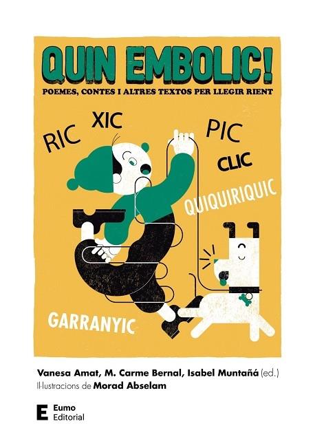 QUIN EMBOLIC! | 9788497666510 | VANESA AMAT / M. CARME BERNAL / ISABEL MUNTAÑA (ED