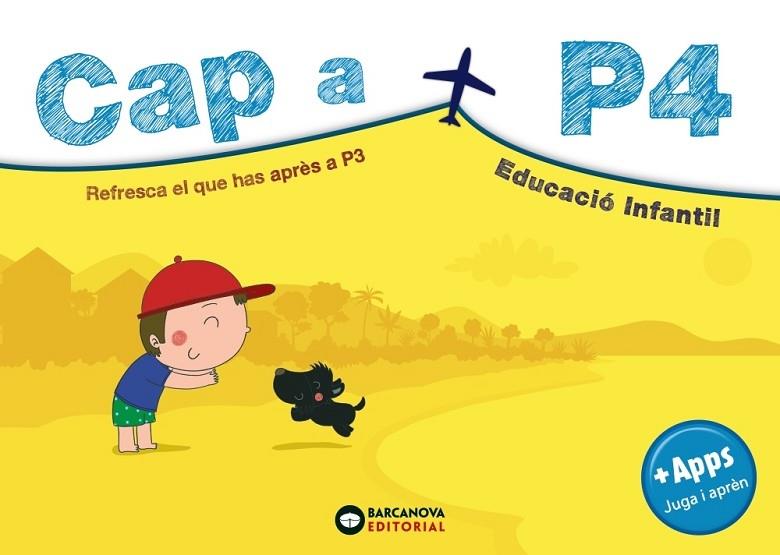 CAP A P4 REFRESCA EL QUE HAS APRES A P3 | 9788448949396