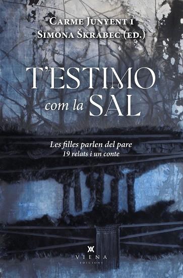 T'ESTIMO COM LA SAL | 9788419474247 | CARME JUNYENT / SIMONA SKRABEC (ED)