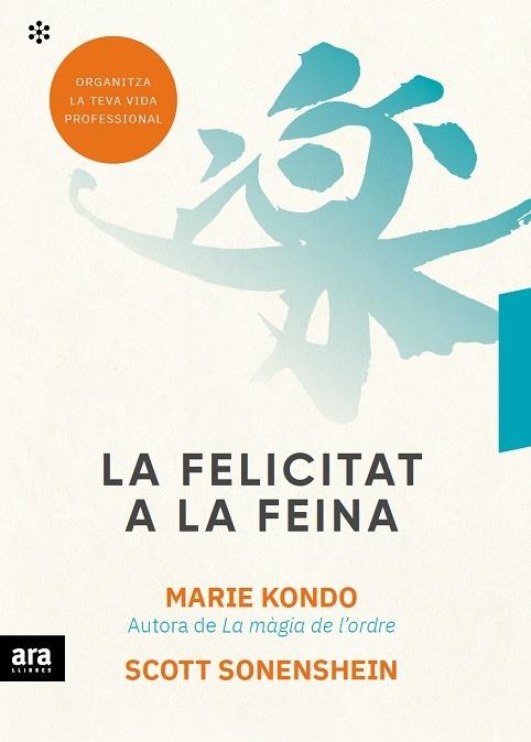 LA FELICITAT A LA FEINA | 9788417804497 | MARIE KONDO