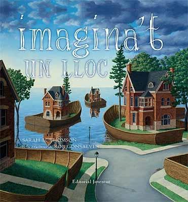 IMAGINA'T UN LLOC | 9788426137388 | SARAH L. THOMSON / ROB GONSALVES