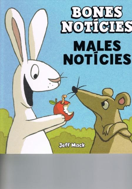 BONES NOTICIES, MALES NOTICIES | 9788493961497 | JEFF MACK