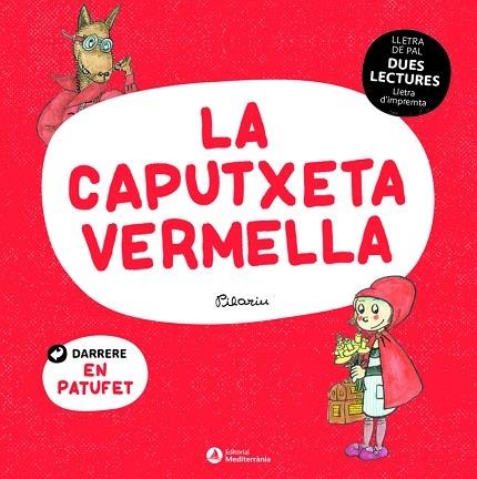 LA CAPUTXETA VERMELLA / EN PATUFET | 9788419028006 | PILARIN