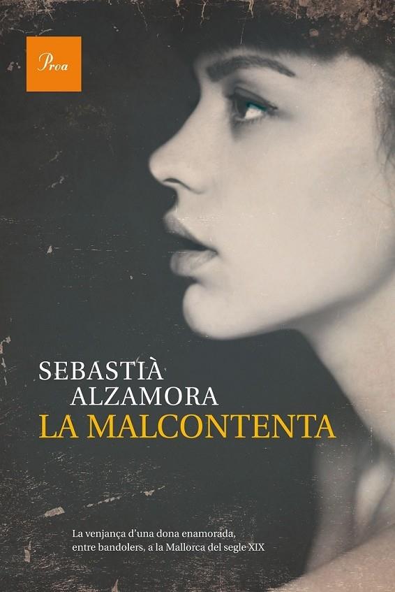 LA MALCONTENTA | 9788475885483 | SEBASTIA ALZAMORA