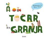 A TOCAR DE LA GRANJA | 9788498254303 | XAVIER DENEUX (IL·LUSTRACIONS)