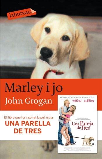 MARLEY I JO | 9788492549443 | JOHN GROGAN