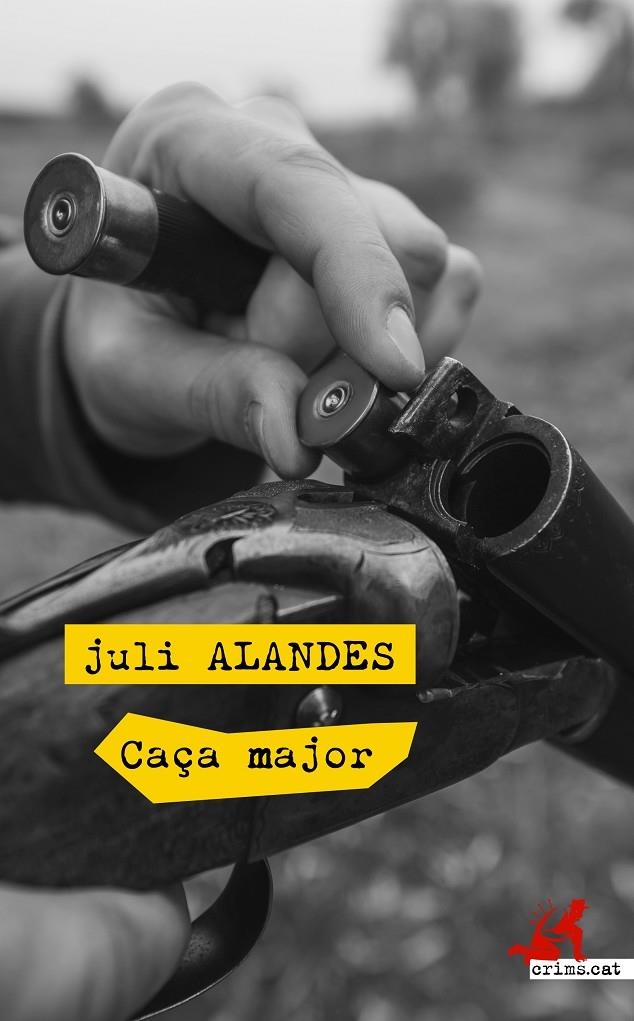 CAÇA MAJOR | 9788417077525 | JULI ALANDES