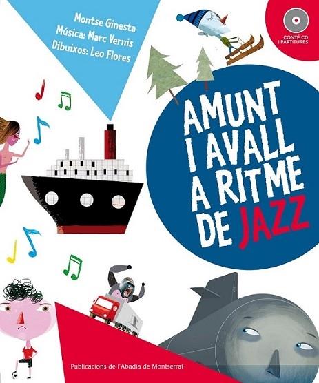 AMUNT A AVALL A RITME DE JAZZ (AMB CD) | 9788498835236 | MONTSE GINESTA