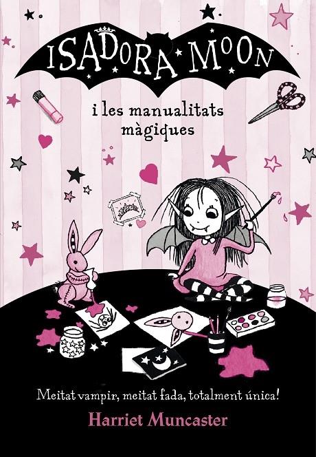 ISADORA MOON I LES MANUALITATS MAGIQUES | 9788420487779 | HARRIET MUNCASTER