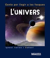 L'UNIVERS | 9788448931001 | IGNASI VALIOS BUÑUEL