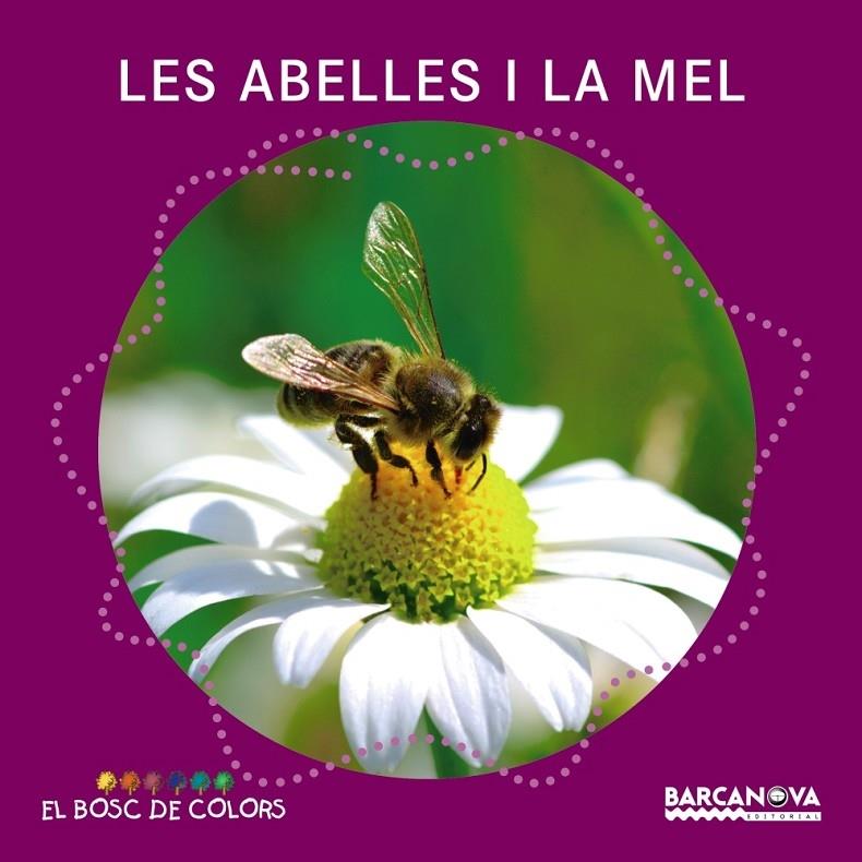 LES ABELLES I LA MEL | 9788448938796