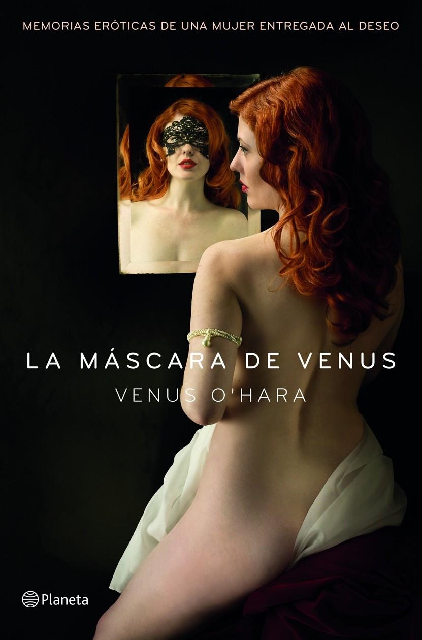 LA MASCARA DE VENUS | 9788408128311 | VENUS O'HARA