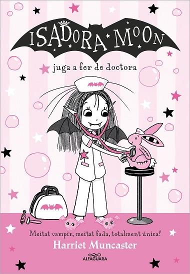 ISADORA MOON JUGA A FER DE DOCTORA | 9788419688224 | HARRIET MUNCASTER