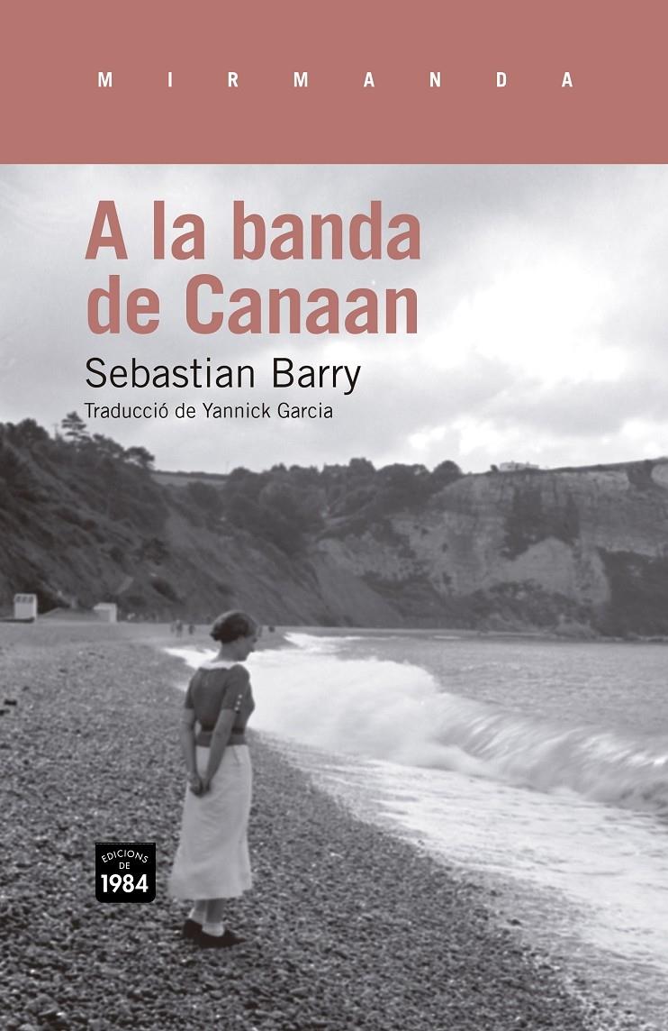 A LA BANDA DE CANAAN | 9788415835097 | SEBASTIAN BARRY