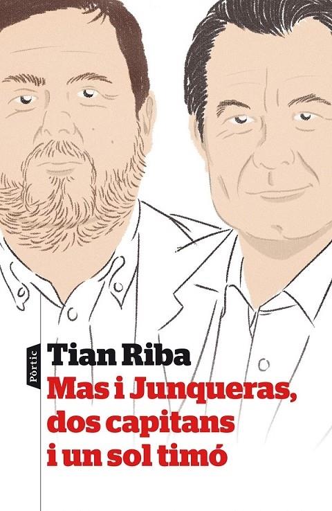 MAS I JUNQUERAS DOS CAPITANS I UN SOL TIMO | 9788498093339 | TIAN RIBA