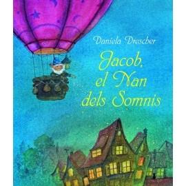 JACOB, EL NAN DELS SOMNIS | 9788494551420 | DANIELA DRESCHER