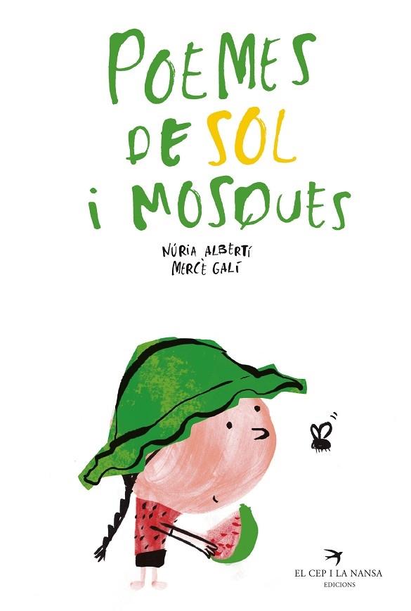 POEMES DE SOL I MOSQUES | 9788418522208 | NURIA ALBERTI /MERCE GALI