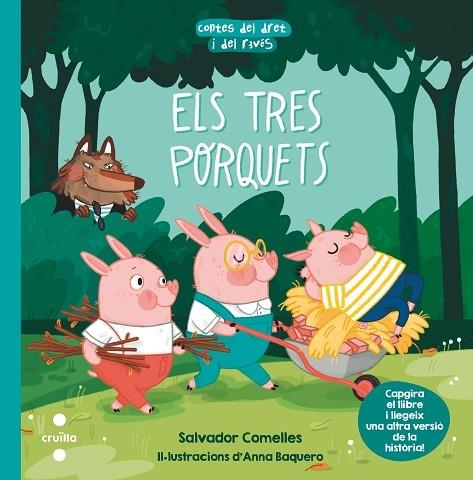 ELS TRES PORQUETS / ELS TRES PORQUETS ESPAVILATS | 9788466147651 | SALVADOR COMELLES / ANNA BAQUERO