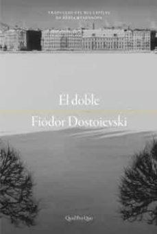 EL DOBLE | 9788417410285 | FIODOR DOSTOIEVSKI