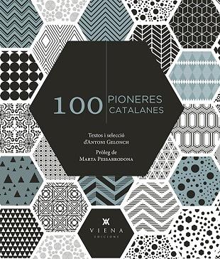 100 PIONERES CATALANES | 9788417998288 | ANTONI GELONCH