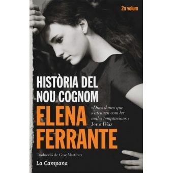 HISTORIA DEL NOU COGNOM | 9788416457229 | ELENA FERRANTE