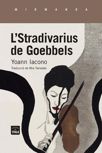 L'STRADIVARIUS DE GOEBBELS | 9788418858222 | YOANN IACONO