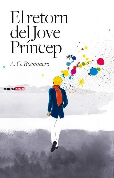 EL RETORN DEL JOVE PRINCEP | 9788498247824 | A.G.ROEMMERS