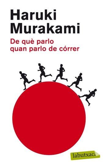 DE QUE PARLO QUAN PARLO DE CORRER | 9788499303789 | HARUKI MURAKAMI