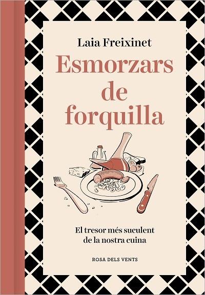 ESMORZARS DE FORQUILLA | 9788418062834 | LAIA FREIXINET