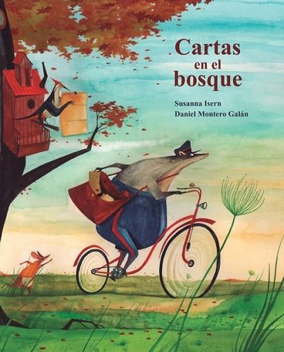 CARTAS EN EL BOSQUE | 9788416147946 | S. ISERN - D. MONTERO