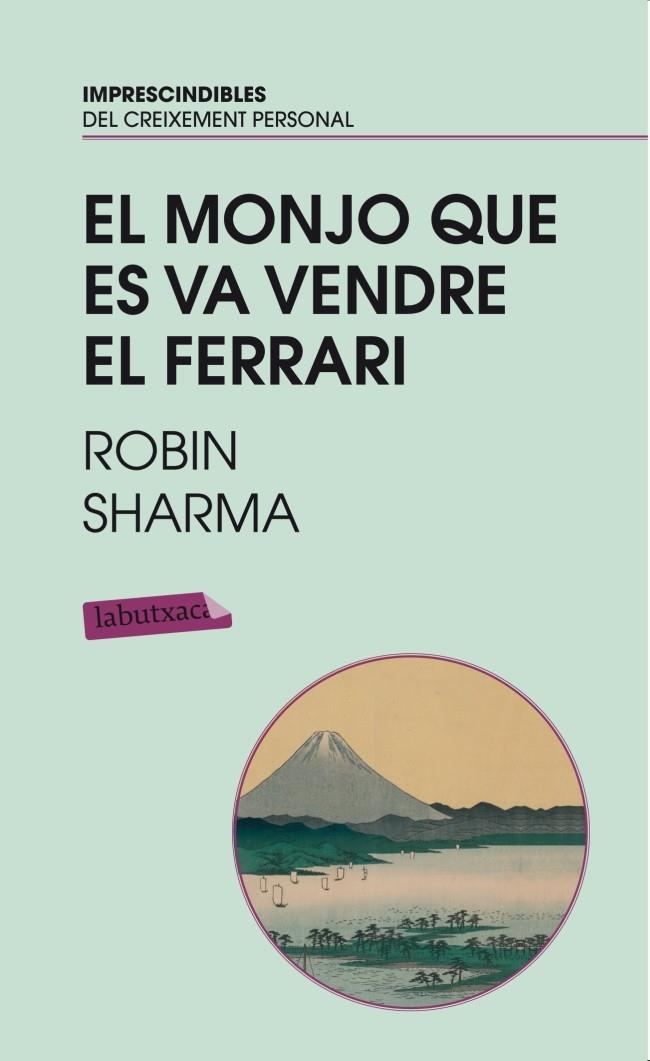 EL MONJO QUE ES VA VENDRE EL FERRARI | 9788492549719 | ROBIN SHARMA