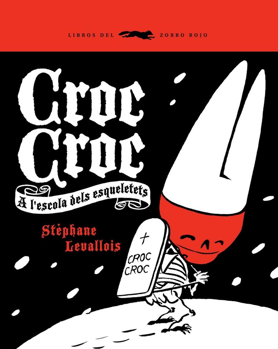 CROC CROC | 9788492412358 | STEPHANE LEVALLOIS