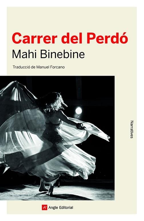 CARRER DEL PERDO | 9788418197482 | MAHI BINEBINE