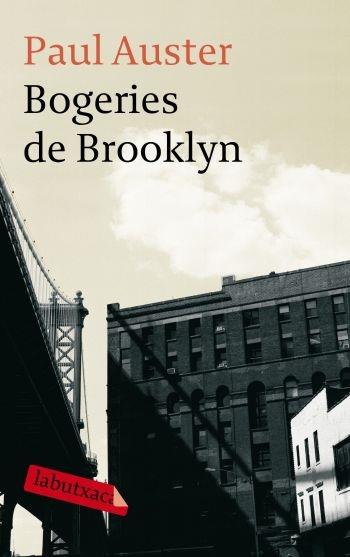 BOGERIES DE BROOKLYN | 9788499300436 | PAUL AUSTER