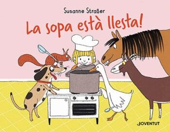 LA SOPA ESTA LLESTA | 9788426148230 | SUSANNE STRABER