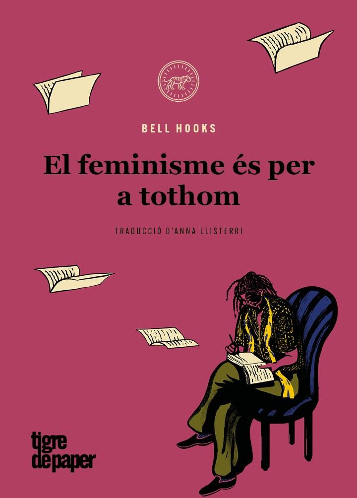 EL FEMINISME ES PER A TOTHOM | 9788418705465 | BELL HOOKS