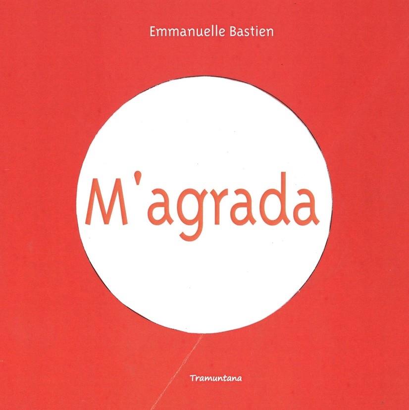 M'AGRADA | 9788416578351 | EMMANUELLE BASTIEN