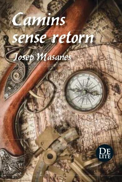 CAMINS SENSE RETORN | 9788494374968 | JOSEP MASANES