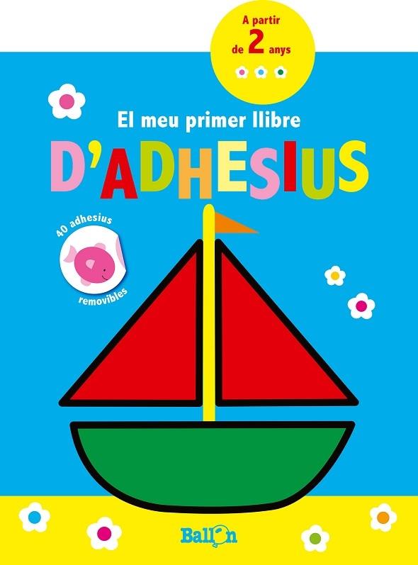 EL MEU PRIMER LLIBRE D'ADHESIUS | 9789463076524