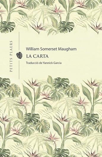 LA CARTA | 9788418908231 | WILLIAM SOMERSET MAUGHAM