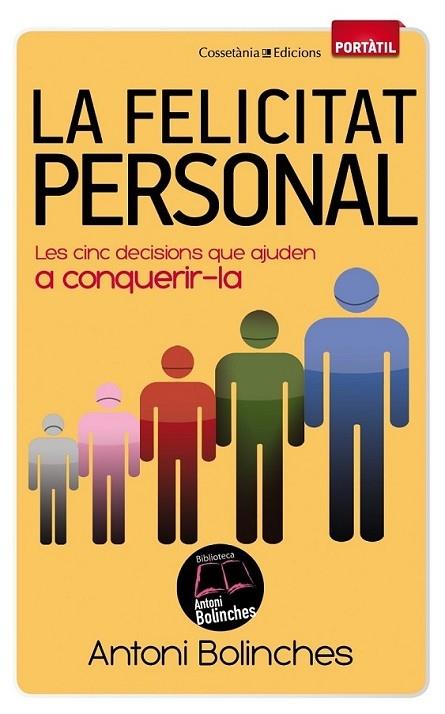 LA FELICITAT PERSONAL | 9788490340059 | ANTONI BOLINCHES