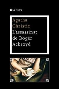 L'ASSASSINAT DE ROGER ACKROYD | 9788482649108 | AGATHA CHRISTIE