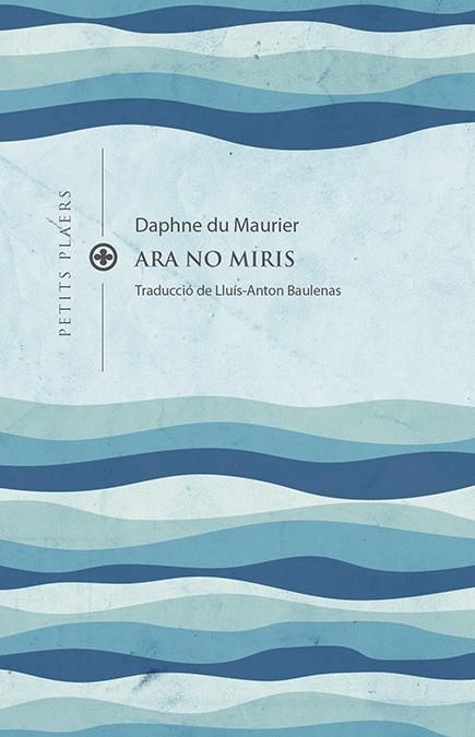 ARA NO MIRIS | 9788419474193 | DAPHNE DU MAURIER