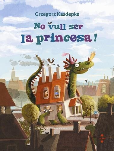 NO VULL SER LA PRINCESA! | 9788466147644 | GRZEGORZ KASDEPKE