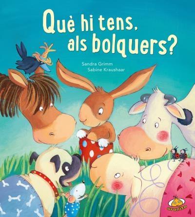 QUE HI TENS, ALS BOLQUERS? | 9788416773138 | SANDRA GRIMM / SABINE KRAUSHAAR