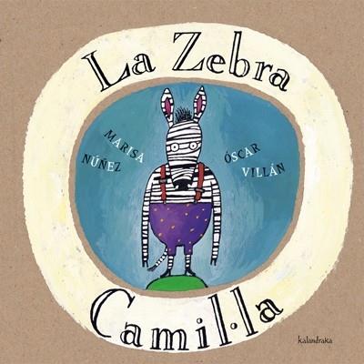 ZEBRA CAMIL.LA, LA | 9788484640035 | NUÑEZ-VILLAN