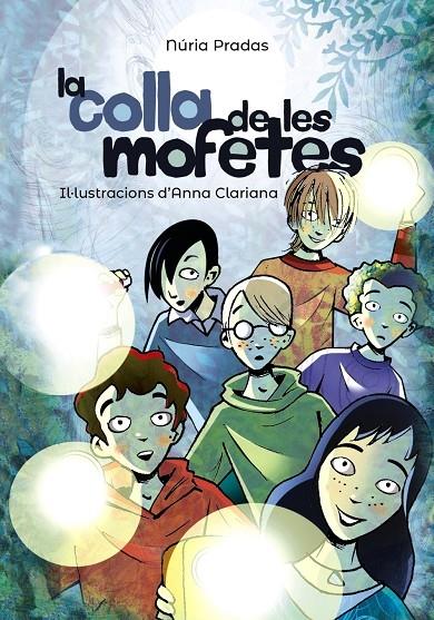 LA COLLA DE LES MOFETES | 9788448945985 | NURIA PRADAS / ANNA CLARIANA